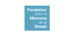 Foundation pour la Mémoire de la Shoah Foundation pour la Mémoire de la Shoah